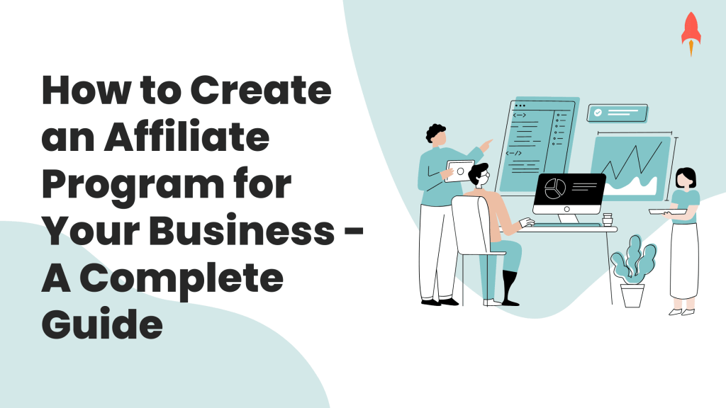 How to create affiliate program for your business