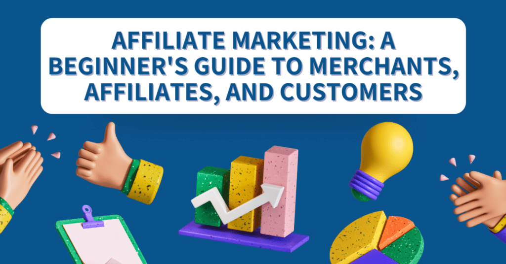 beginner's guide to Affiliate Marketing